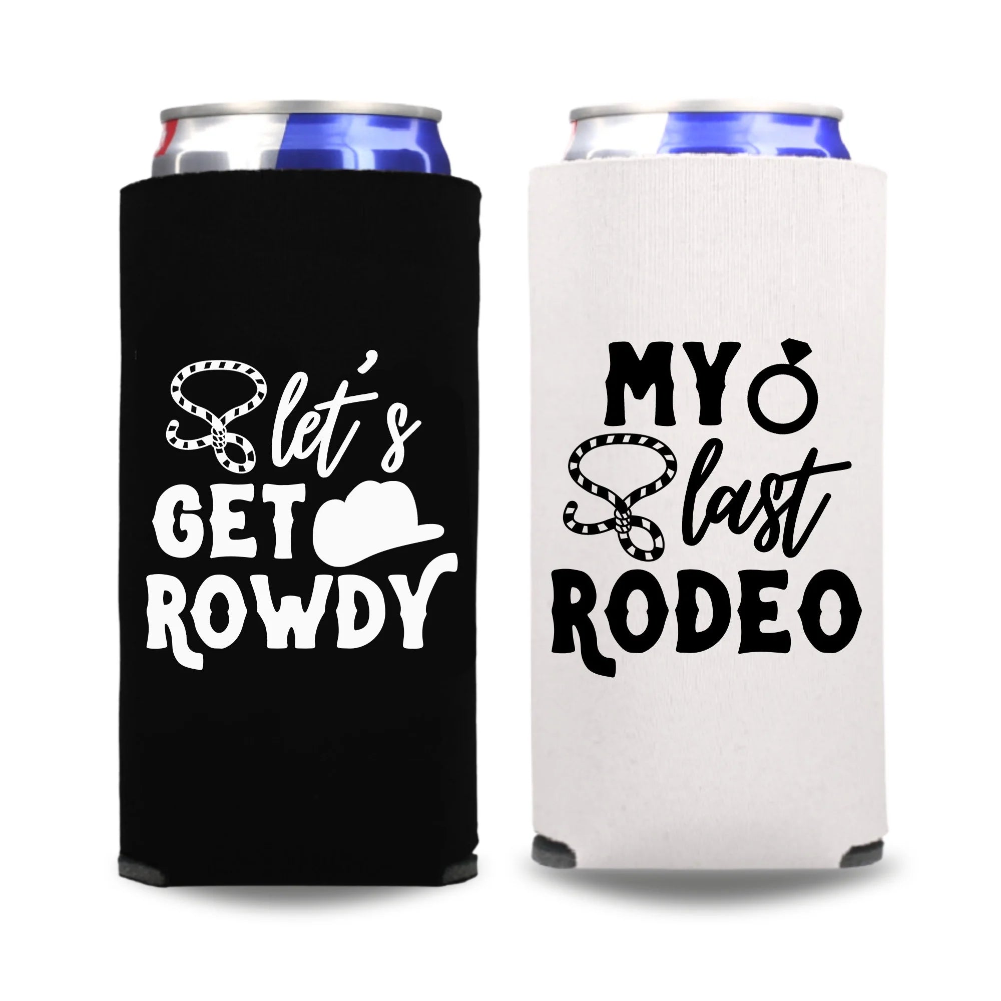 Bachelorette Party Skinny Coolers, My Last Rodeo - Let's Get Rowdy, Engagement Gift, Wedding Coolies, Slim Spiked Seltzer (2Pack - 1White & 1Black)