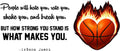 Lebron James Wall Decal Quotes | People Will Hate You Rate You Shake You And Break You But How Strong You Stand Is What Makes You - 16 x 36 Stick And Peel Vinyl Home Basketball Decoration Sticker