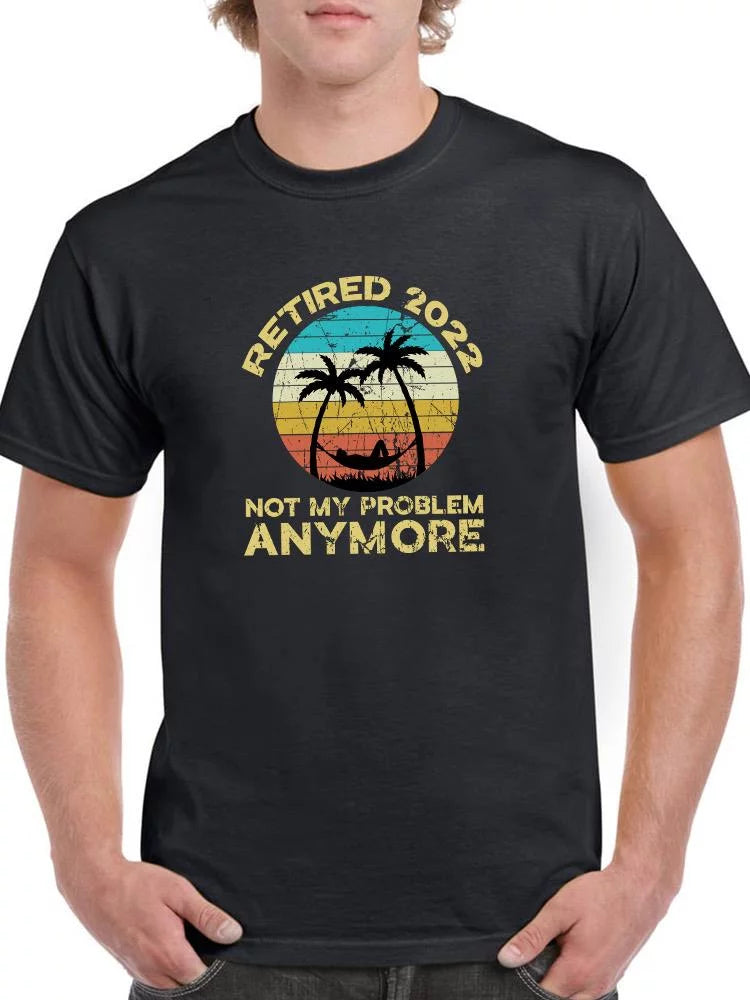 Retired 2022 T-Shirt Men -Smartprints Designs, Male Large