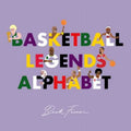 Pre-Owned Basketball Legends Alphabet (Hardcover) 0648261662 9780648261667