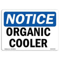 SignMission  10 x 14 in. OSHA Notice Sign - Organic Cooler