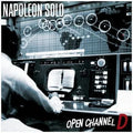 Napoleon Solo - Open Channel D - Vinyl