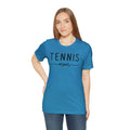 Tennis Shirt for Women Tenis Mom Gift For Mom Unisex Bella Canvas Premium